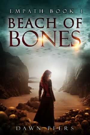 [Empath 01] • Beach of Bones (Empath Book 1)